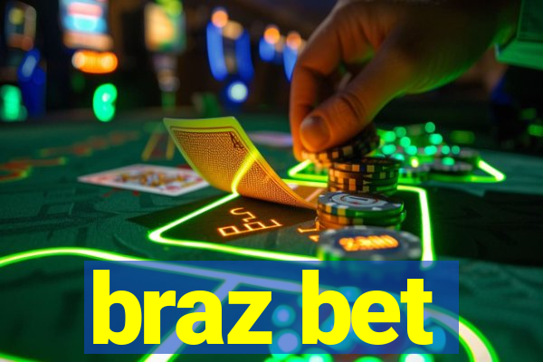 braz bet